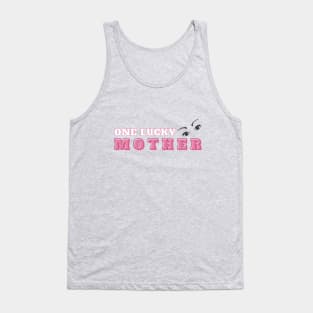 One lucky mother T shirt mugs stickers cases pins magnet notebooks totes Tank Top